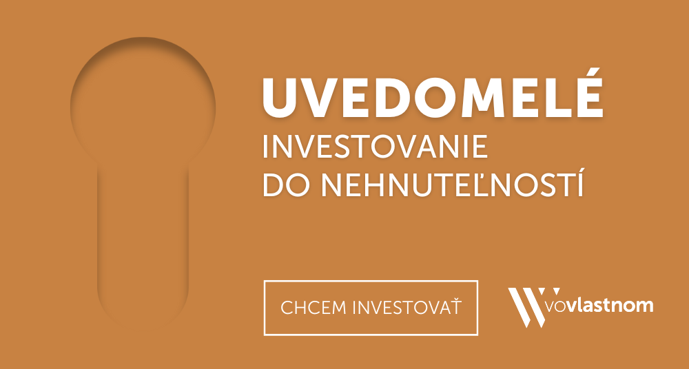 Uvedomelé investovanie do nehnuteľností.