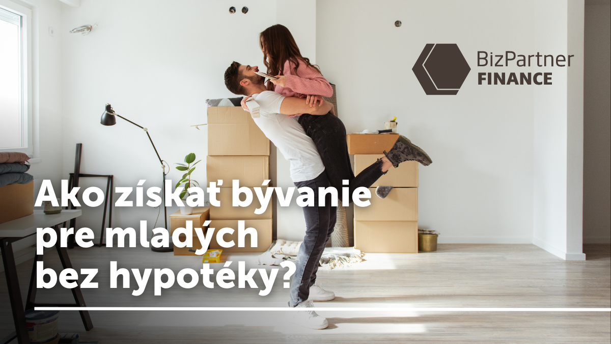 Bývanie pre mladých bez hypotéky.