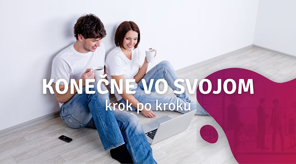 Máte záujem o hypotéku? Tieto kroky vás čakajú